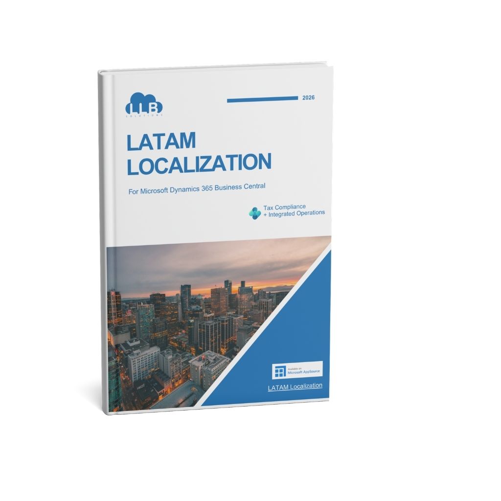 LATAM Localizations brochure for Microsoft Dynamics 365 Business Central by LLB Solutions